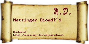 Metzinger Dioméd névjegykártya